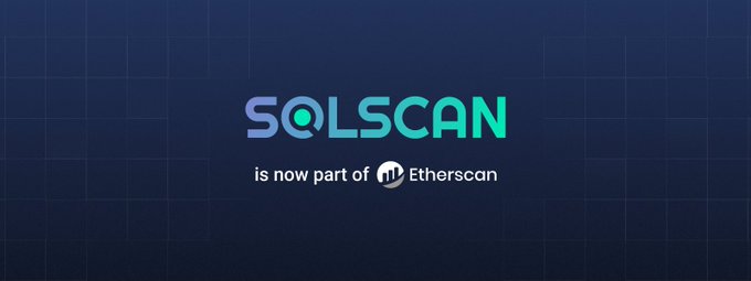 Etherscan acquires Solana system blockchain explorer